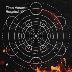 Timo Veranta - Respect (Original Mix)