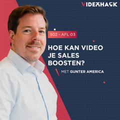 S02 - AFLV03 - Hoe Video je sales kan boosten, met Gunter America van SalesWise