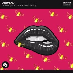Deepend - Desire (feat. She Keeps Bees) (Evanly Remix)