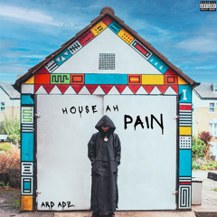 ard adz house ah pain