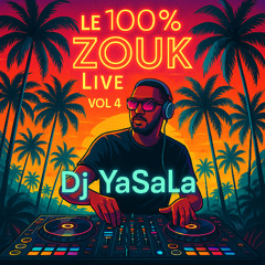100% ZOUK LIVE vOL 4