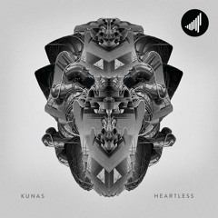 Kunas - Heartless (K A G E Remix) [RENDAH MAG PREMIERE]