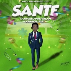 D-ANGELO POLIVALAN. KANAVAL 2022. SANTE