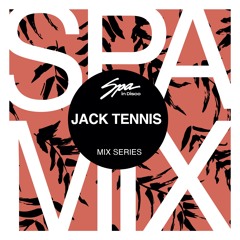 Spa In Disco - Artist 081 - JACK TENNIS - Mix series