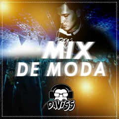 MIX DE MODA DJ DAVISS