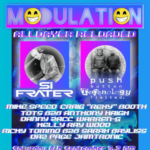 Modulation Alldayer Reloaded - Push Button Technology - 6 Sept 2025