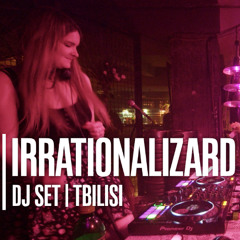 IRRATIONALIZARD DJ SET @ NOZHICHKI x REVOLUTION | TBILISI
