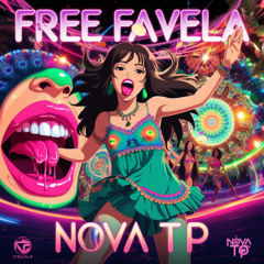 FREE FAVELA  - NOVATP (ACID SUMMER III)