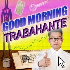 Good Morning Trabahante - Episode 01 - Driver of Blind Massage Therapists