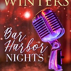 [Get] [PDF EBOOK EPUB KINDLE] Bar Harbor Nights (A Mount Desert Island Series Book 6) by  Katie  Win