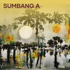 SUMBANG A