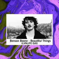 Benson Boone - Beautiful Things (LVNLIFE Edit)