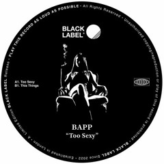 BAPP - Too Sexy (Original Mix)
