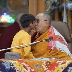 The Dalai Lama Is A Creepy Asshole