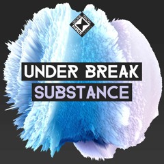Under Break - Substance
