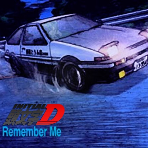 Initial D - Leslie Parrish - Remember me