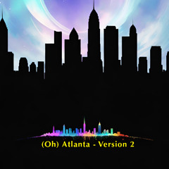 (Oh) Atlanta - Version 2