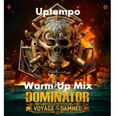 Dominator 2023 - WarmUp Mix