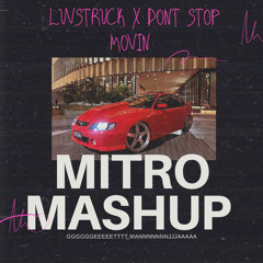 Luvstruck X Don't Stop Movin (Mitro Mashup) FREE DOWNLOAD