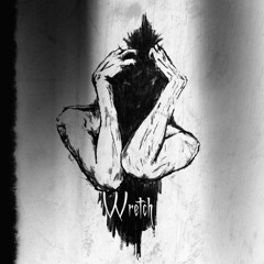 Wretch ft. unknxwn.