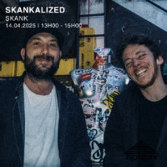 Skankalized - Skank ft Al Katz (Avril 2025)