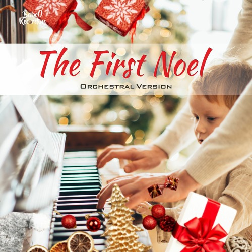 The First Noel  "Orchestral Version" [Free No Copyright Music]
