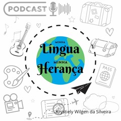 Podcast episódio 1: Mas, o que é Língua de Herança?