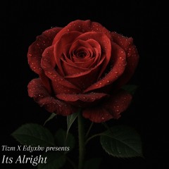 It’s Alright