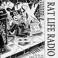 Rat Life Radio 20 (LYL April 2nd 2021)