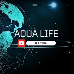 Aqua Life - Mantra