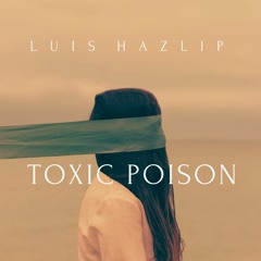 Toxic Poison