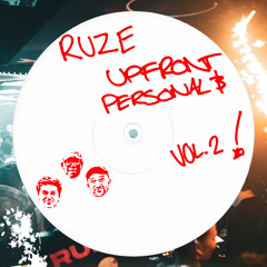RUZE - UPFRONT & PERSONAL - SEPTEMBER 24 - 100% UNRELEASED!