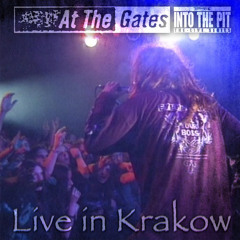 Stream At The Gates | Listen to Live in Krakow playlist online for free on  SoundCloud