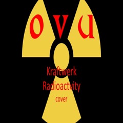 Kraftwerk Radioactivity (cover)