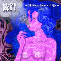 ILY! - A Journey Through Bass Vol.1
