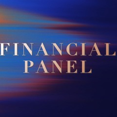 01/24/2024 - Financial Panel - Pastor Wardwell