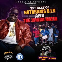 Mista Bibs & Modelling Network - Best Of The Notorious B.I.G And Junior Mafia Part 1