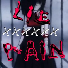 LIE - PAIN