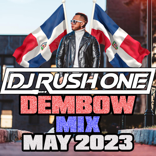 Dembow Mix May 2023