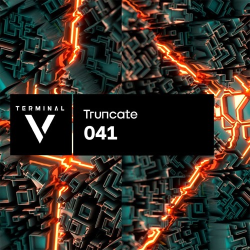 Terminal V Podcast 041 ||  Truncate