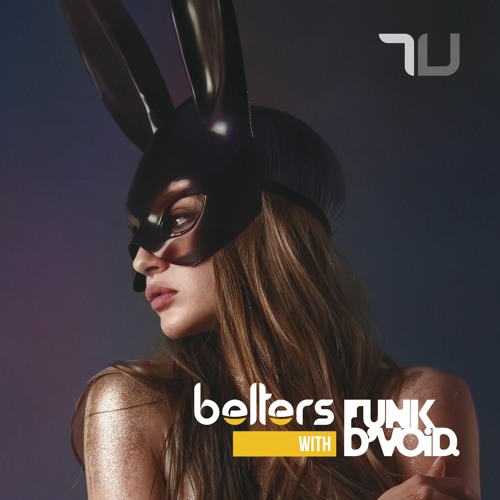 Belters With Funk D'Void - Episode 3  | Happy Easter! Unreleased house, techno, electro, rave,