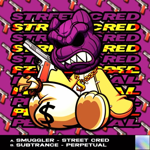 Smuggler & Subtrance - Street Cred / Perpetual - OUT NOW 22/03/2024