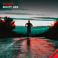 mavzy grx - Escape
