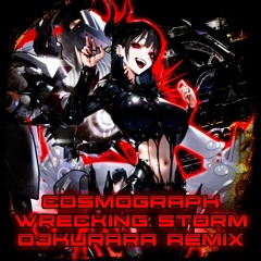 Wrecking Storm (DJKurara Remix)