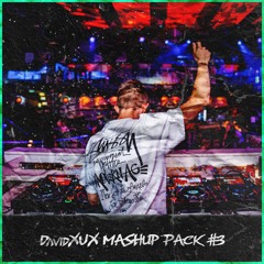 DavidXUX Mashup Pack #3 (FREE DOWNLOAD)
