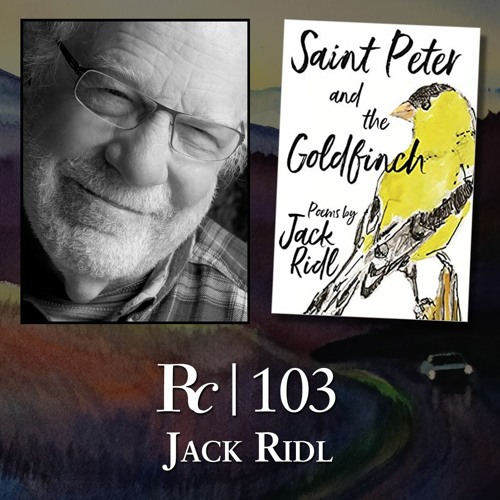 ep. 103 - Jack Ridl