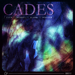 Cades - SBE012 (Showreel)