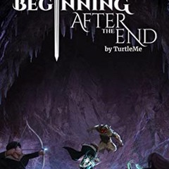 [VIEW] EPUB 📁 The Beginning After The End: Beckoning Fates, Book 3 by  TurtleMe,Elay