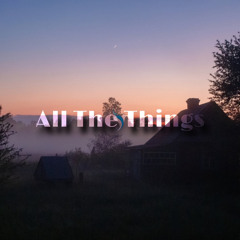 Sainthxxd. - All The Things