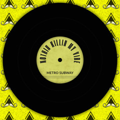 Nothin Killin My Vibe (Radio-Edit)